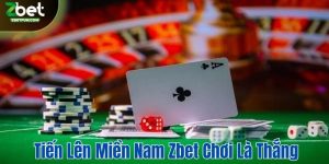 Tiến lên miền nam Zbet chơi là thắng